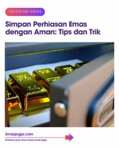 Tips membeli perhiasan emas untuk investasi
