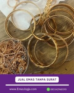 Jual Gelang dan perhiasan emas bekas tanpa surat di jogja