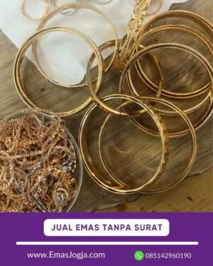 Cara Menjual Emas Tanpa Surat: Tips Aman dan Praktis untuk Hasil Terbaik