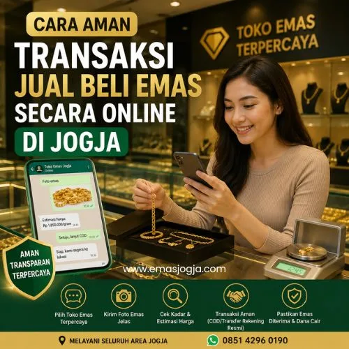 Cara Aman Transaksi Jual Beli Emas Secara Online di Jogja
