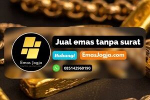 Jual emas tanpa surat jogja